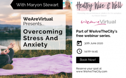 WeAreVirtual: Overcoming Stress and Anxiety Webinar Maryon Stewart